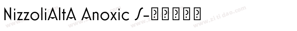 NizzoliAltA Anoxic S字体转换